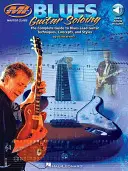 Blues Guitar Soloing: Master Class Series