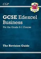 GCSE Business Edexcel Revision Guide - pro kurz Grade 9-1 - GCSE Business Edexcel Revision Guide - for the Grade 9-1 Course