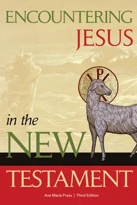 Setkání s Ježíšem v Novém zákoně - Encountering Jesus in the New Testament