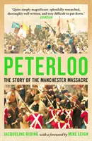 Peterloo: Příběh manchesterského masakru - Peterloo: The Story of the Manchester Massacre