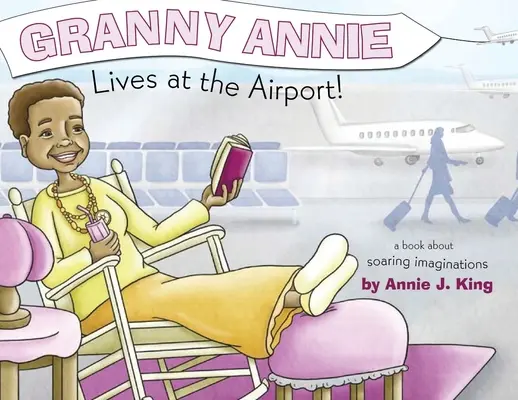 Babička Annie žije na letišti - Granny Annie Lives at the Airport