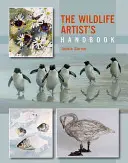 Příručka umělce divoké přírody - The Wildlife Artist's Handbook