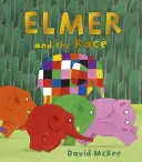 Elmer a závod - Elmer and the Race