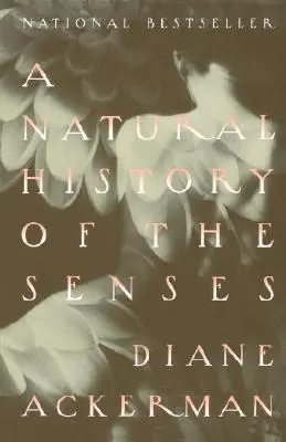 Přírodní dějiny smyslů - A Natural History of the Senses
