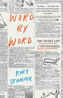 Slovo za slovem: Tajný život slovníků - Word by Word: The Secret Life of Dictionaries
