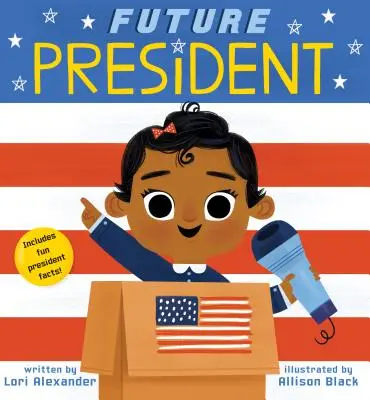 Budoucí prezident (budoucí dítě), 3 - Future President (Future Baby), 3