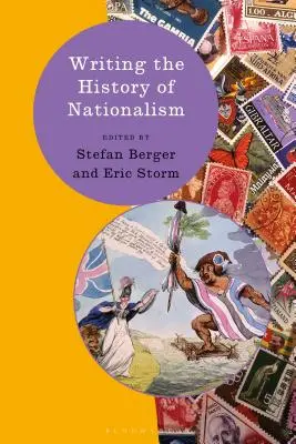 Psaní dějin nacionalismu - Writing the History of Nationalism