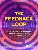 Smyčka zpětné vazby - využití dat z formativního hodnocení pro výuku a učení přírodních věd - Feedback Loop - Using Formative Assessment Data for Science Teaching and Learning