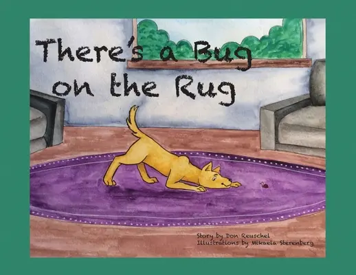 Na koberci je brouk - There's a Bug on the Rug