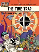 Časová past: Blake a Mortimer - The Time Trap: Blake & Mortimer