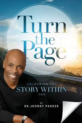 Otočte stránku: Odhalení příběhu uvnitř vás - Turn the Page: Unlocking the Story Within You
