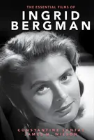 Zásadní filmy Ingrid Bergmanové - The Essential Films of Ingrid Bergman