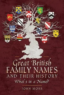 Velká britská rodová jména a jejich historie: Co se skrývá ve jménu? - Great British Family Names and Their History: What's in a Name?