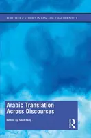 Překlad z arabštiny napříč rozpravami - Arabic Translation Across Discourses