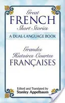 Velké francouzské povídky dvacátého století: Dvoujazyčná kniha - Great French Short Stories of the Twentieth Century: A Dual-Language Book