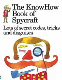 Knowhow kniha o špionáži - Knowhow Book of Spycraft