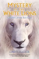 Tajemství bílých lvů - Mystery of the White Lions