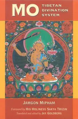 Mo: Tibetský věštecký systém - Mo: The Tibetan Divination System