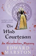 Šílená kurtizána - The Mad Courtesan