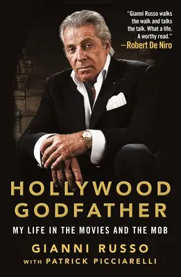 Hollywoodský Kmotr: Můj život ve filmu a v mafii - Hollywood Godfather: My Life in the Movies and the Mob