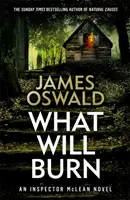 Co bude hořet - What Will Burn