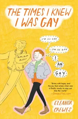 Časy, kdy jsem věděl, že jsem gay - The Times I Knew I Was Gay