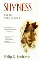 Plachost: Co to je a co s tím dělat - Shyness: What It Is, What To Do About It