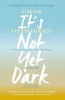 Ještě není tma - It's Not Yet Dark