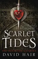 Šarlatové přílivy: The Moontide Quartet Book 2 - Scarlet Tides: The Moontide Quartet Book 2