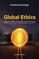 Globální etika: Úvod do etiky - Global Ethics: An Introduction