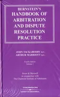 Bernstein's Handbook of Arbitration and Dispute Resolution Practice (Bernsteinova příručka rozhodčího řízení a řešení sporů) - Bernstein's Handbook of Arbitration and Dispute Resolution Practice