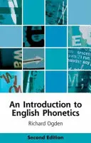 Úvod do anglické fonetiky - An Introduction to English Phonetics