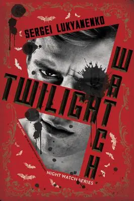 Soumračná hlídka - Twilight Watch