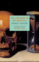 Anatomie melancholie - The Anatomy of Melancholy