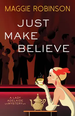 Jen si věřte - Just Make Believe