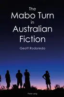 Mabo Turn v australské beletrii - The Mabo Turn in Australian Fiction