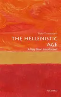 Helénistický věk: Velmi stručný úvod - The Hellenistic Age: A Very Short Introduction