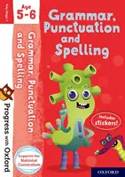 Pokrok s Oxfordem: Gramatika, interpunkce a pravopis Věk 5-6 let - Progress with Oxford: Grammar, Punctuation and Spelling Age 5-6