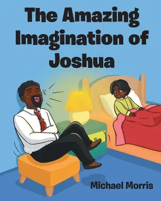 Úžasná představivost Joshuy - The Amazing Imagination of Joshua