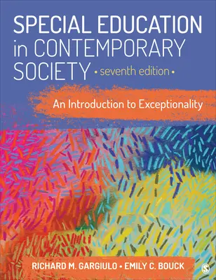 Speciální pedagogika v současné společnosti: Úvod do problematiky výjimečnosti - Special Education in Contemporary Society: An Introduction to Exceptionality