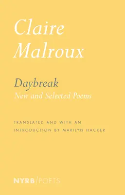 Rozbřesk: Nové a vybrané básně - Daybreak: New and Selected Poems