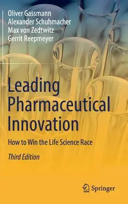 Vedoucí farmaceutické inovace: Jak vyhrát závod v oblasti věd o živé přírodě - Leading Pharmaceutical Innovation: How to Win the Life Science Race