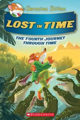 Ztraceni v čase (Geronimo Stilton Cesta časem #4), 4 - Lost in Time (Geronimo Stilton Journey Through Time #4), 4