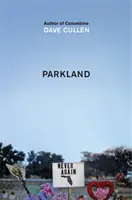 Parkland: Zrození hnutí - Parkland: Birth of a Movement