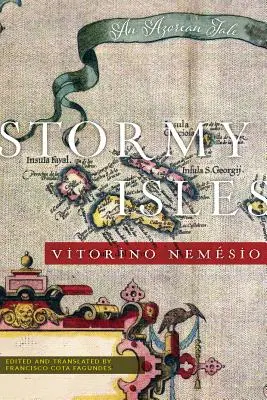 Bouřlivé ostrovy: Azorský příběh - Stormy Isles: An Azorean Tale