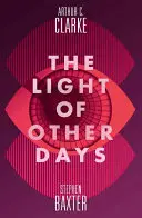 Světlo jiných dnů - Light of Other Days