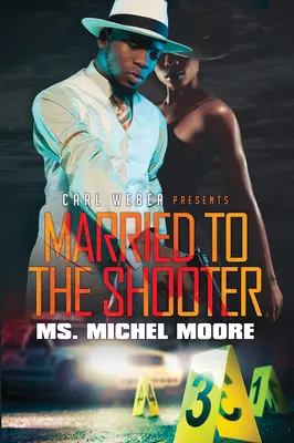 Manželství se střelcem - Married to the Shooter