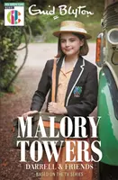 Malory Towers: Malory Towers: Darrell a přátelé - Jak bylo viděno v televizi CBBC - Malory Towers: Malory Towers Darrell and Friends - As seen on CBBC TV