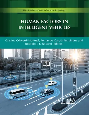 Lidský faktor v inteligentních vozidlech - Human Factors in Intelligent Vehicles