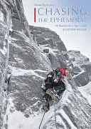 Chasing the Ephemeral - 50 tras pro úspěšnou skotskou zimu - Chasing the Ephemeral - 50 Routes for a Successful Scottish Winter